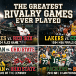 The Greatest Rivalry Games Ever Played
