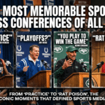 The Most Memorable Sports Press Conferences of All Time