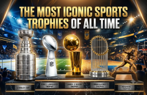 Iconic Sports Trophies