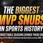 The Biggest MVP Snubs in Sports History